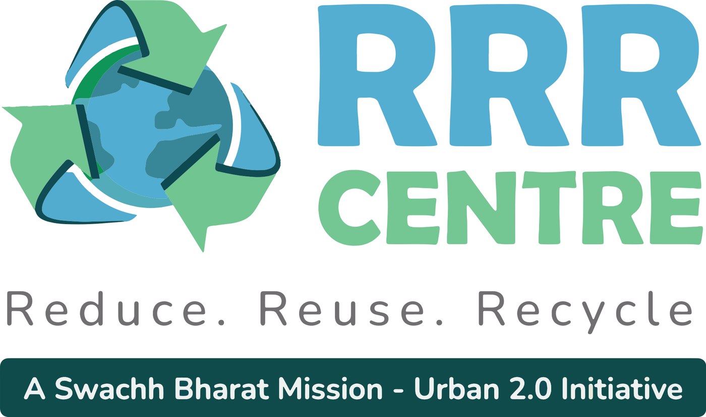RRR Centre — Reduce, Reuse, Recycle · A Swachh Bharat Mission (Urban 2.0) Initiative